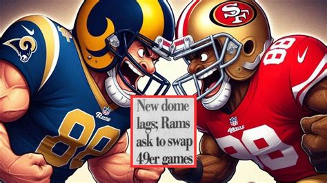 who is the 49ers biggest rival|49ers–Rams rivalry .